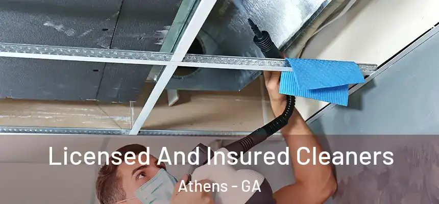 Licensed And Insured Cleaners Athens - GA