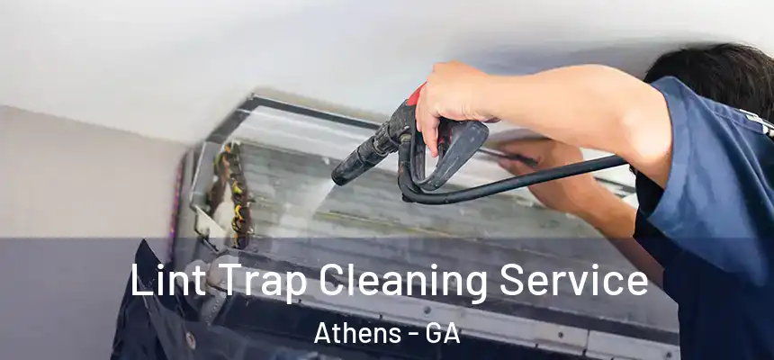 Lint Trap Cleaning Service Athens - GA